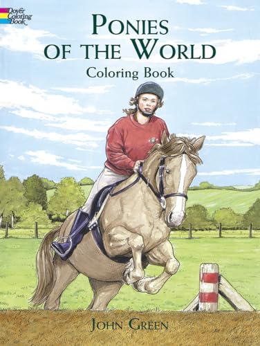 Ponies of the World Coloring Book (Coloring Books) (Dover Nature Coloring Book) von Dover Publications