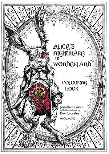 Alice's Nightmare in Wonderland Colouring Book (Snowbooks Fantasy Colouring Books, Band 1) von Snowbooks
