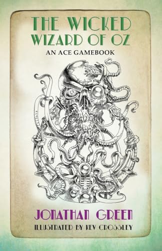 The Wicked Wizard of Oz (Snowbooks Adventure Gamebooks, Band 2)