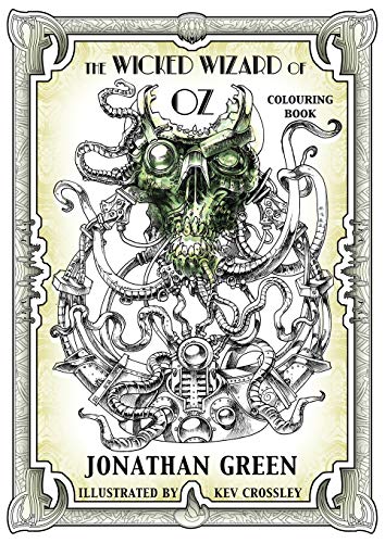 The Wicked Wizard of Oz Colouring Book (Snowbooks Adventure Gamebooks, Band 2) von Snowbooks