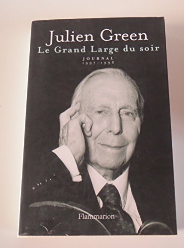 Le Grand Large du soir : Journal 1997-1998 Le Grand Large du soir : Journal 1997-1998