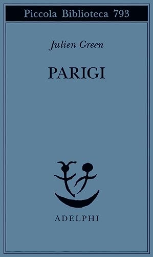 Parigi (Piccola biblioteca Adelphi) von Adelphi
