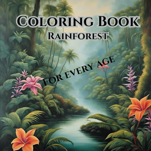 Coloring Book Rainforest von Independently published