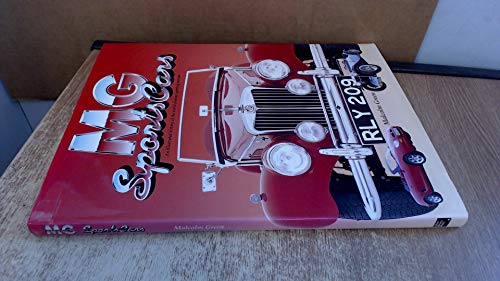 Mg Sports Cars: An Illustrated History of the World-Famous Sporting Marque