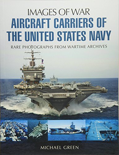 Aircraft Carriers of the United States Navy: Rare Photographs from Wartime Archives (Images of War)