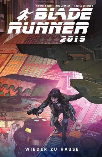 Blade Runner 2019: Bd. 3: Wieder zu Hause von Panini