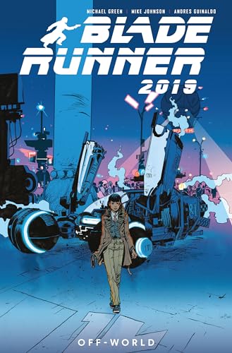 Blade Runner.Vol.2: Off-World (Blade Runner 2019, Band 2) von Titan Comics
