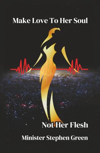 Make Love to Her Soul Not Her Flesh von Spines