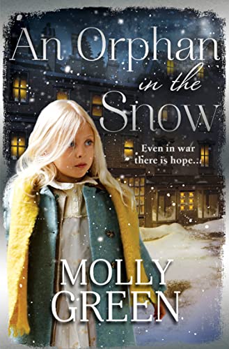 An Orphan in the Snow: The heart-warming saga you need to read this year An Orphan in the Snow: The heart-warming saga you need to read this year