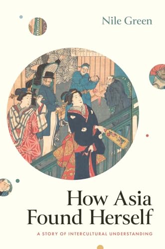 How Asia Found Herself: A Story of Intercultural Understanding