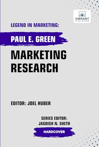Marketing Research (Legend in Marketing, Band 83) von Vibrant Publishers