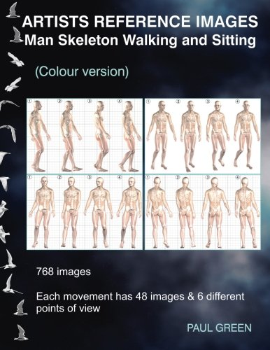 Artists Reference Images - Man Skeleton Walking and Sitting: Colour version Artists Reference Images - Man Skeleton Walking and Sitting: Colour version von CreateSpace Independent Publishing Platform