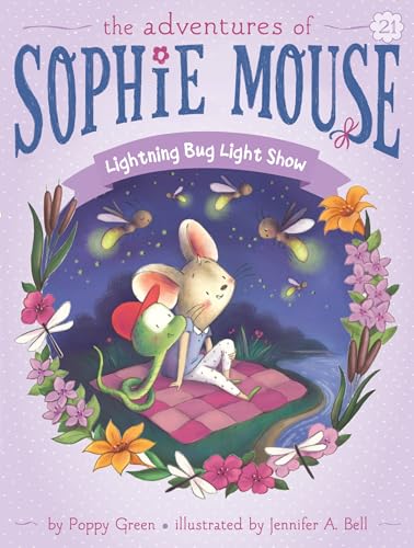Lightning Bug Light Show (Volume 21) (The Adventures of Sophie Mouse, Band 21) von Little Simon