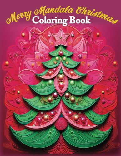 Merry Mandala Christmas Coloring Book