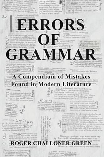 Errors of Grammar: A Compendium of Mistakes Found in Modern Literature von Austin Macauley Publishers