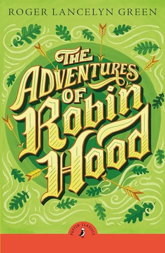 The Adventures of Robin Hood The Adventures of Robin Hood von Puffin Classics