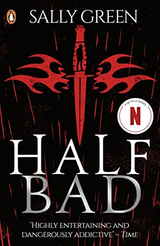 Half Bad (Half Bad, 1, Band 1) von Penguin Books UK