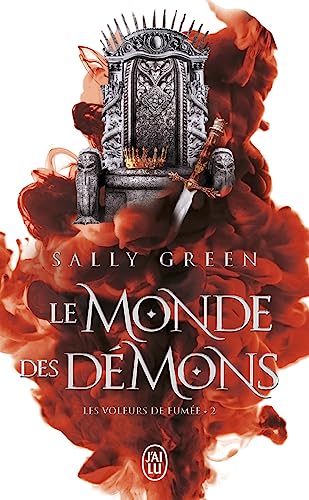 Les voleurs de fumée: Le monde des démons (2)