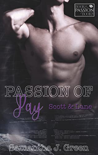 Passion of Pay (Books of Passion)