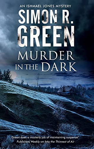 Murder in the Dark: A Paranormal Mystery (Ishmael Jones Mysteries)