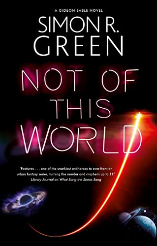Not of This World (Gideon Sable)