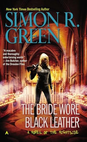 The Bride Wore Black Leather (A Nightside Book, Band 12)