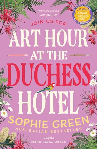Art Hour at the Duchess Hotel Art Hour at the Duchess Hotel von Hachette Australia