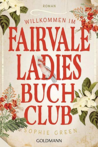 Willkommen im Fairvale Ladies Buchclub: Roman Willkommen im Fairvale Ladies Buchclub: Roman