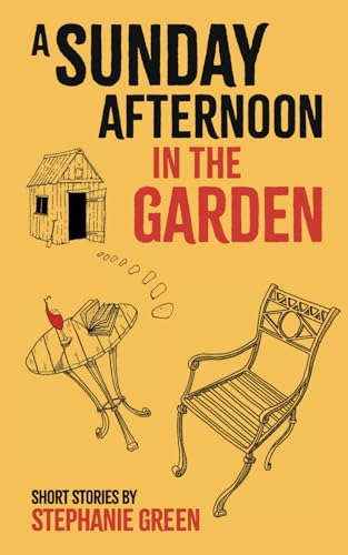 A Sunday Afternoon in the Garden von Independently published
