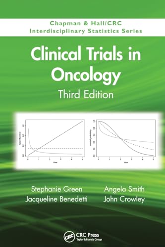 Clinical Trials in Oncology, Third Edition (Chapman & Hall/Crc Interdisciplinary Statistics, Band 28) von CRC Press