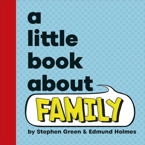 A Little Book About Family A Little Book About Family von DK Children