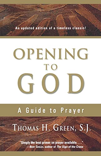 Opening to God: A Guide to Prayer