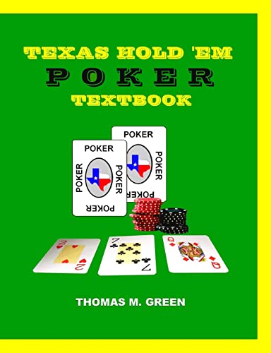 Texas Hold 'Em Poker Textbook von CREATESPACE