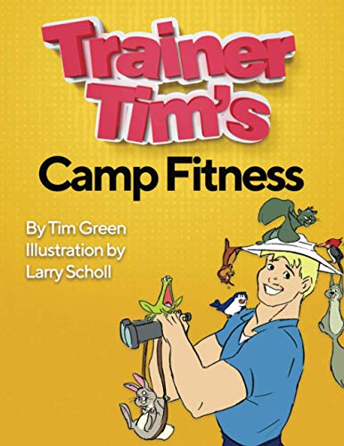 Trainer Tim's Camp Fitness von Independently Published