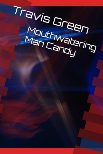 Mouthwatering Man Candy von Independently published