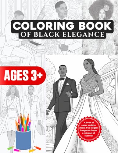 Positive, Successful, Stylish Black People Coloring Book: Stylish fashionable No Stress Adult Coloring Book of Black Elegance and Style for Mindfullness von Independently published