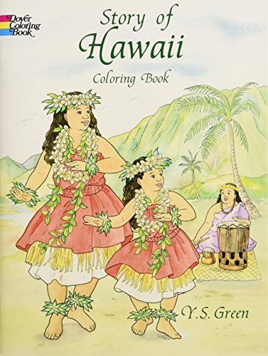 Story of Hawaii Coloring Book (Dover American History Coloring Books) von Dover Publications