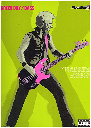 Green Day / Bass, w. Audio-CD: Play Bass and Sing with Green Day! Eight of their Greatest Songs, Transcribed for Bass Guitar in Standard Notation and ... Soundalike CD with Authentic Playalong!