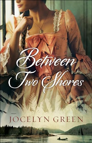 Between Two Shores von Bethany House Publishers