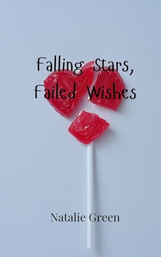 Falling Stars, Failed Wishes von Creative Arts Management OÜ