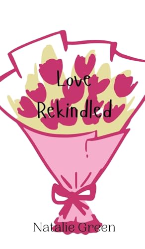 Love Rekindled von Creative Arts Management OÜ