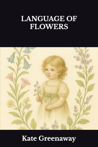 LANGUAGE OF FLOWERS