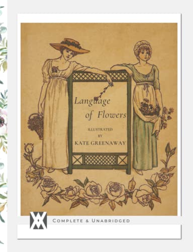 Language of Flowers: With Over 70 Original Illustrations von New West Press