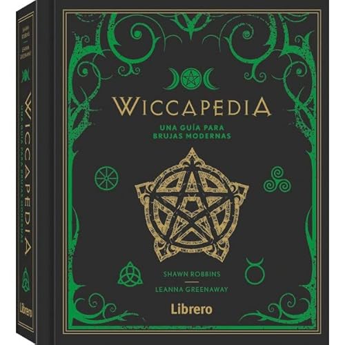WICCAPEDIA: UNA GUIA PARA BRUJAS MODERNAS von Marin