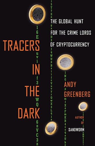 Tracers in the Dark: The Global Hunt for the Crime Lords of Cryptocurrency von Doubleday