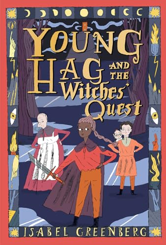 Young Hag and the Witches Quest: A Graphic Novel