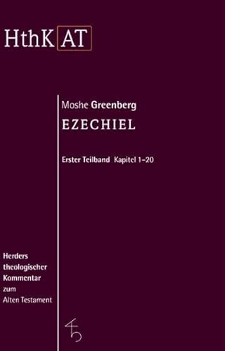 Ezechiel 1-20 (Herders Theologischer Kommentar zum Alten Testament)