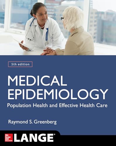 Medical Epidemiology: Population Health and Effective Health Care, Fifth Edition (LANGE Basic Science) von McGraw-Hill Education