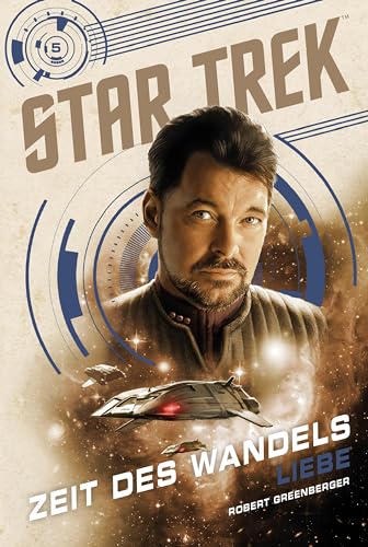Star Trek – Zeit des Wandels 5: Liebe von Cross Cult