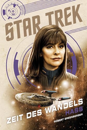 Star Trek – Zeit des Wandels 6: Hass von Cross Cult Entertainment